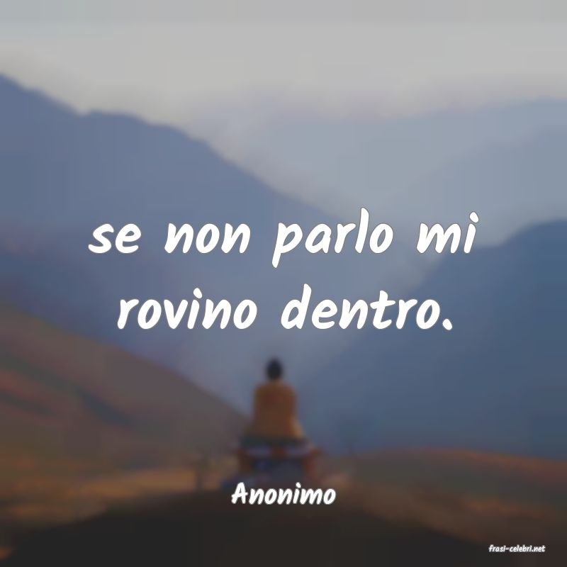 frasi di  Anonimo
