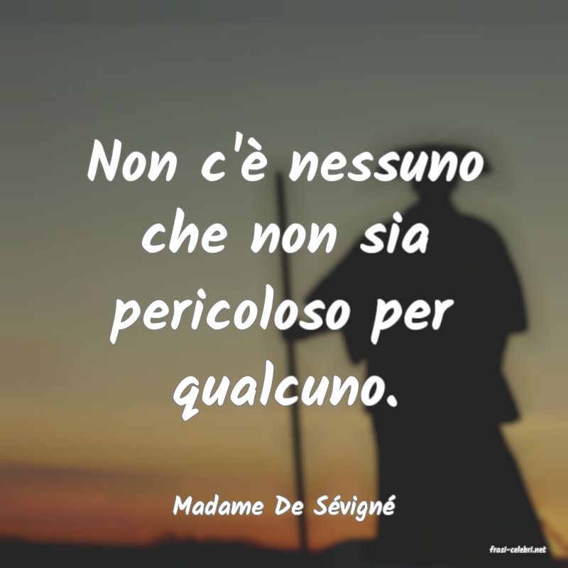 frasi di Madame De Svign