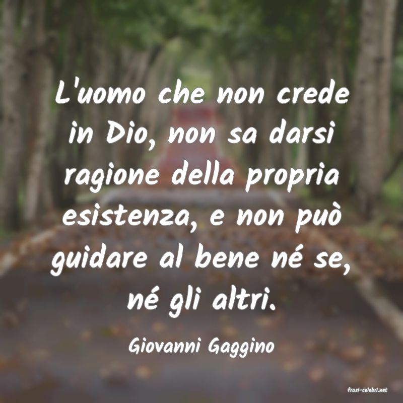 frasi di  Giovanni Gaggino
