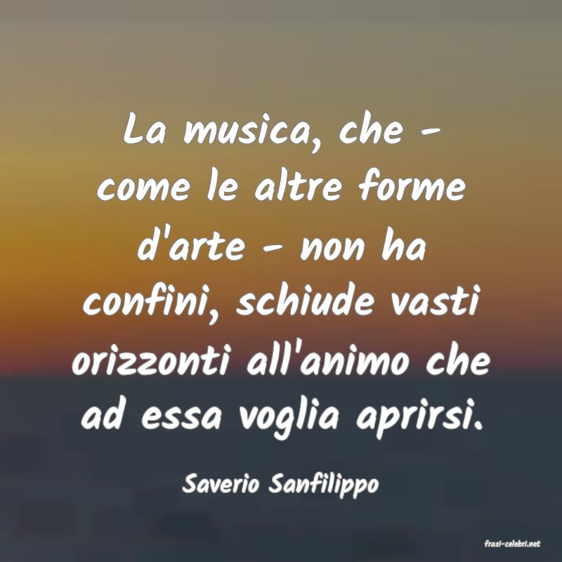 frasi di  Saverio Sanfilippo
