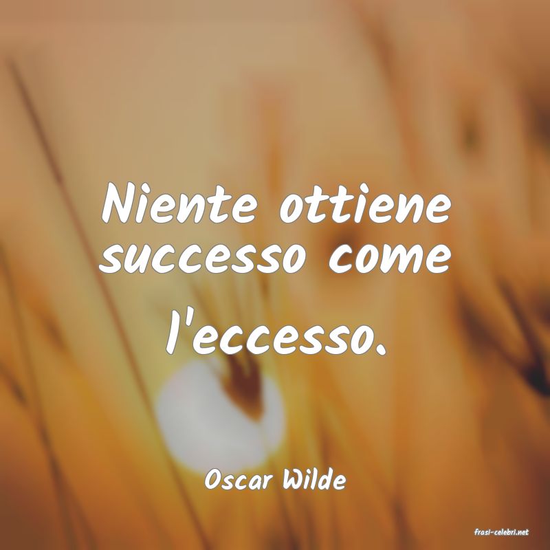 frasi di  Oscar Wilde
