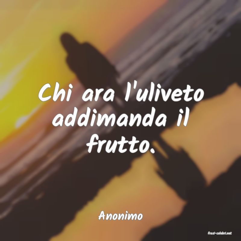 frasi di Anonimo