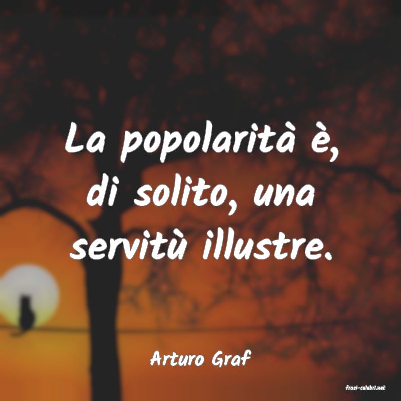 frasi di Arturo Graf
