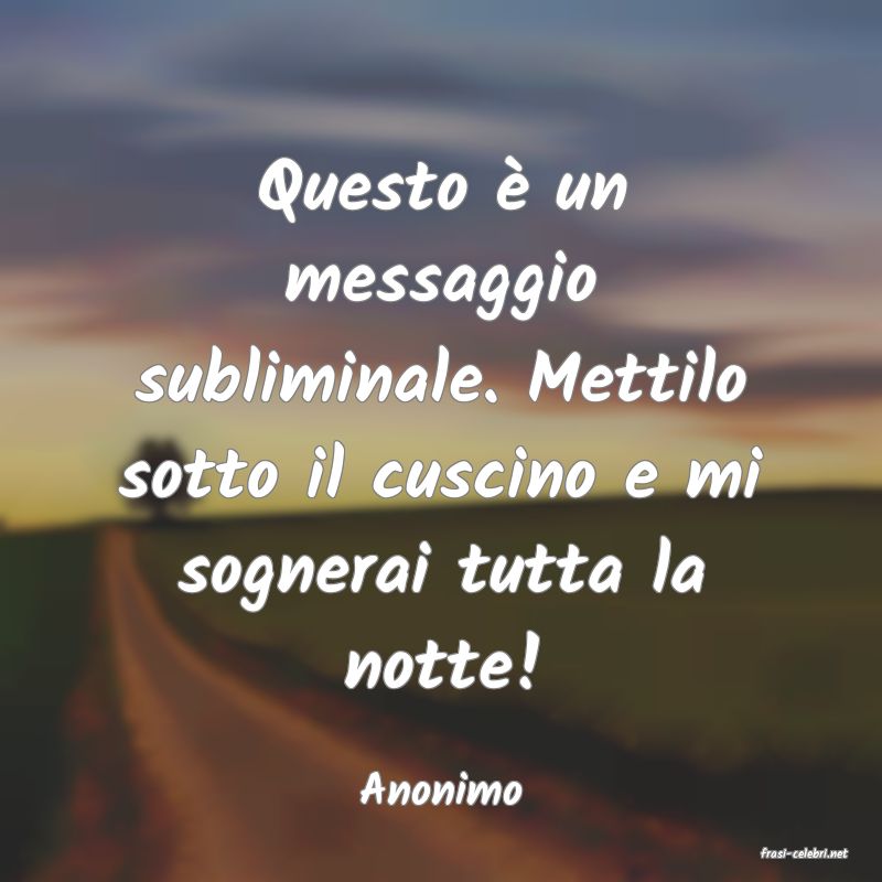 frasi di Anonimo
