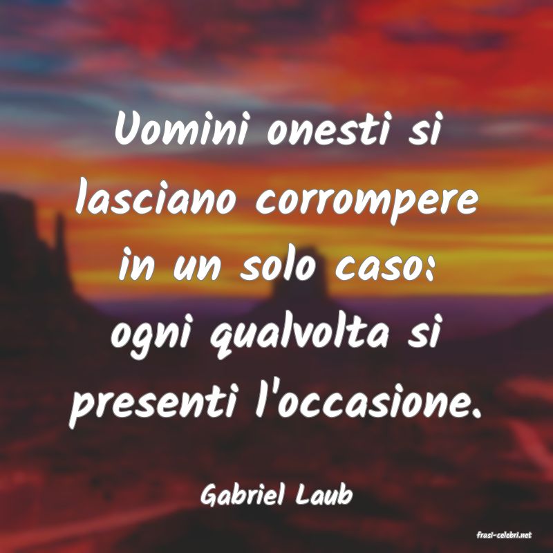 frasi di Gabriel Laub