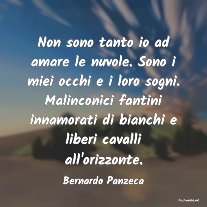 frasi di  Bernardo Panzeca
