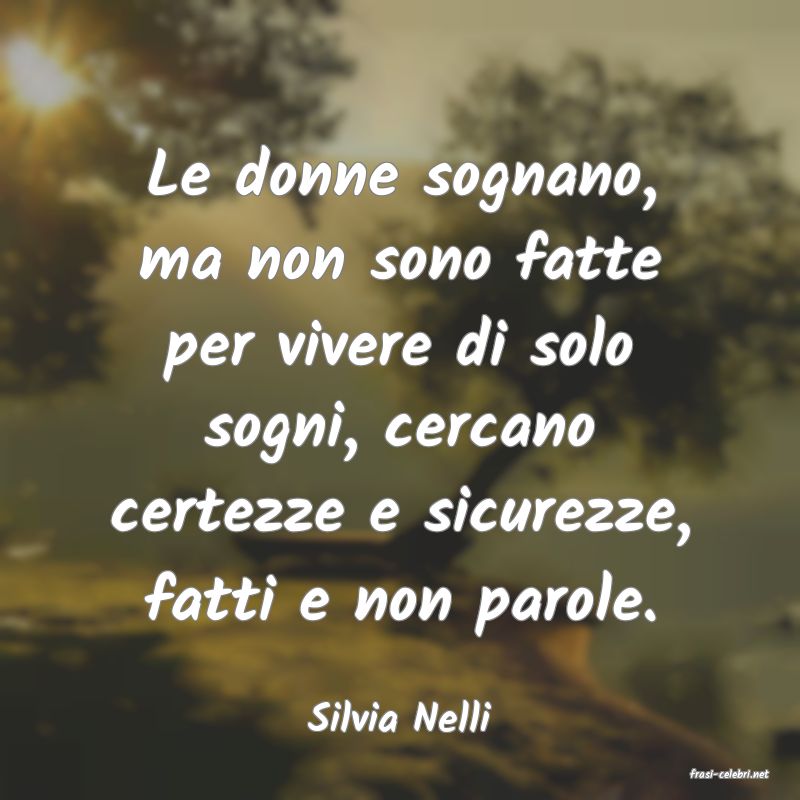 frasi di Silvia Nelli