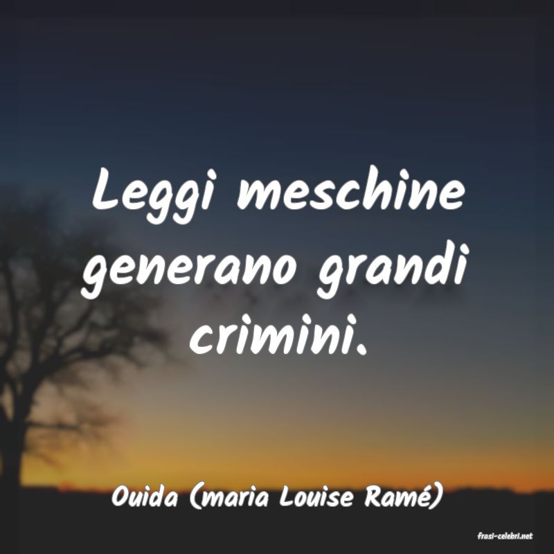 frasi di Ouida (maria Louise Ram)