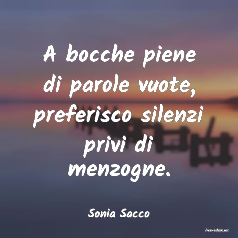 frasi di Sonia Sacco