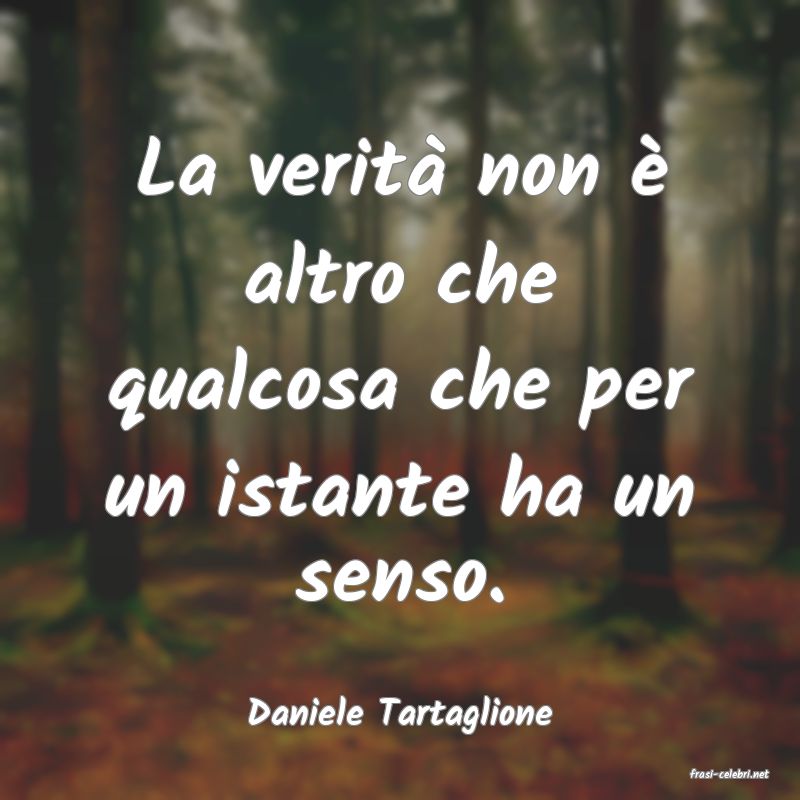 frasi di Daniele Tartaglione