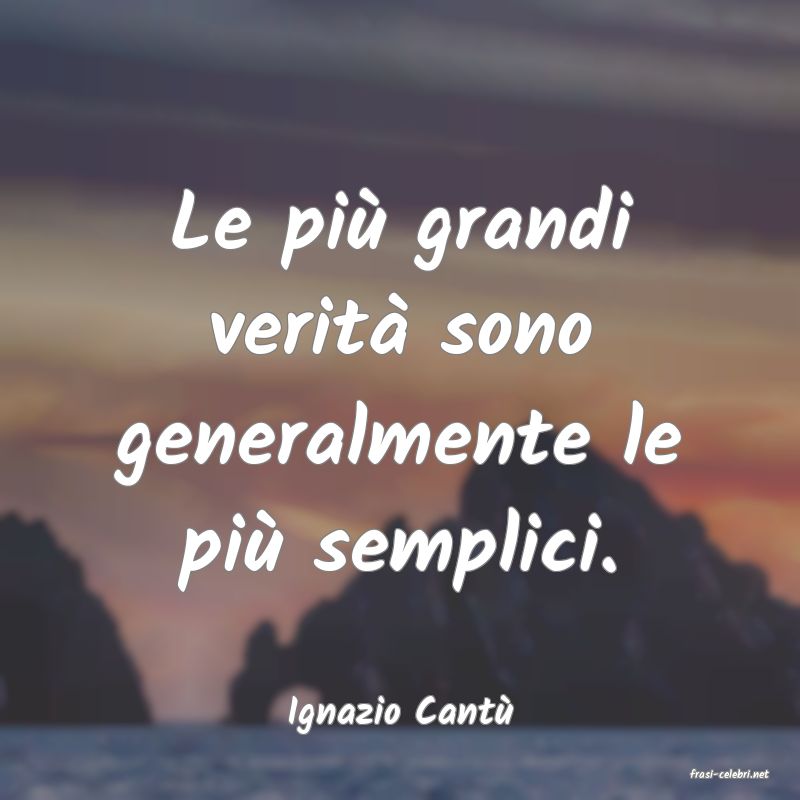 frasi di Ignazio Cant�