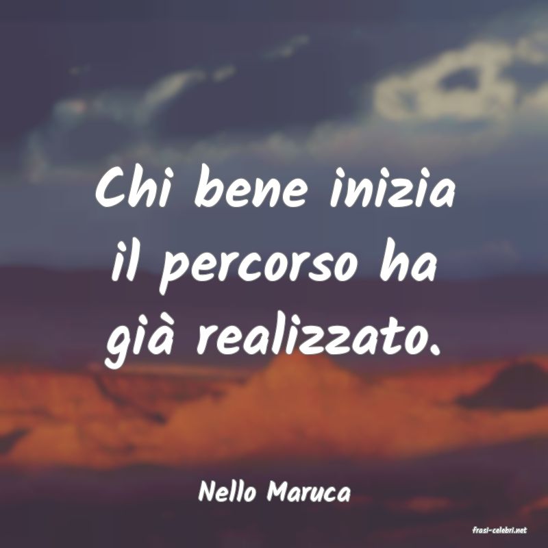 frasi di Nello Maruca