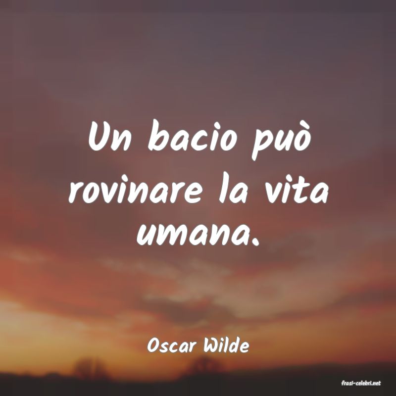 frasi di  Oscar Wilde
