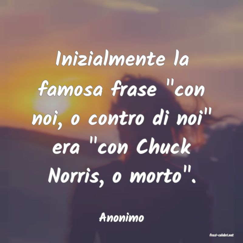 frasi di Anonimo