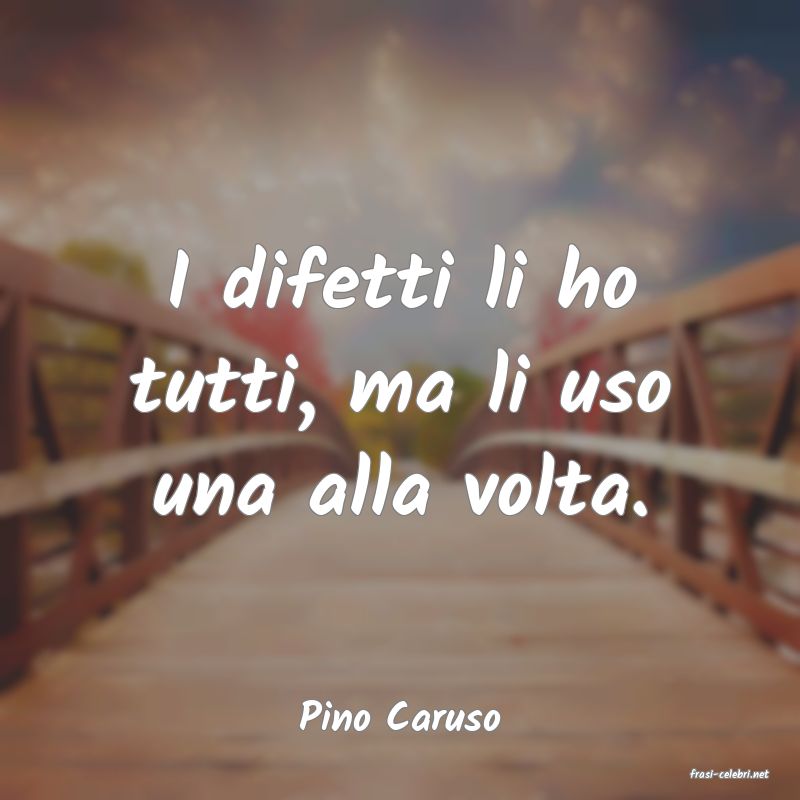 frasi di Pino Caruso