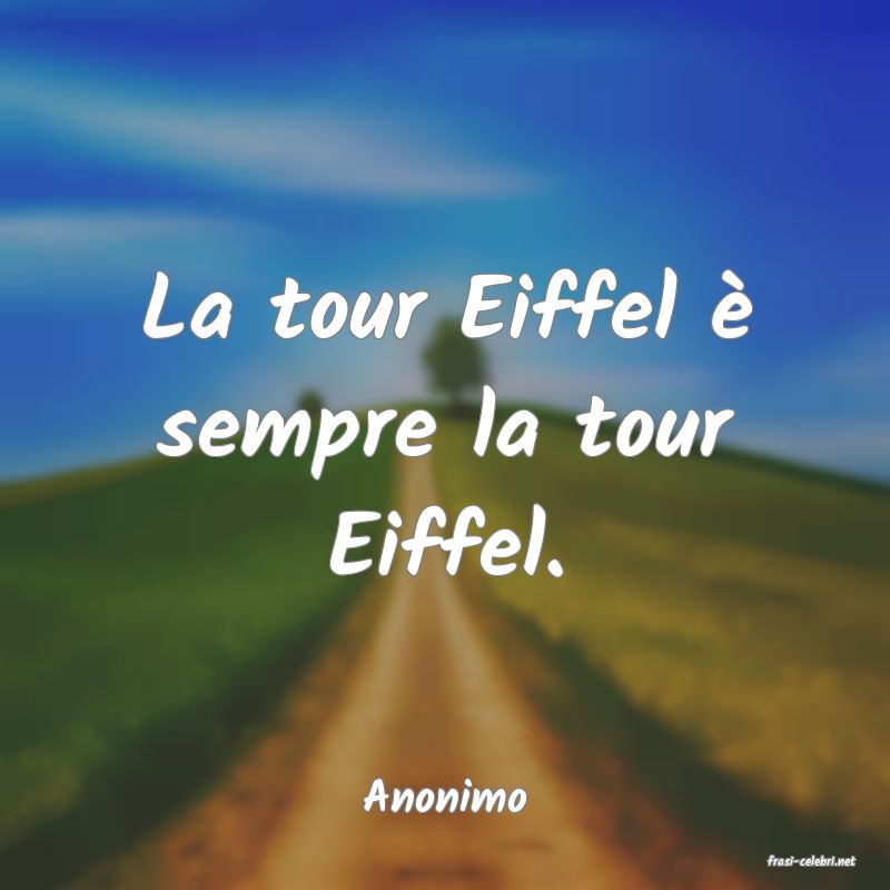 frasi di Anonimo