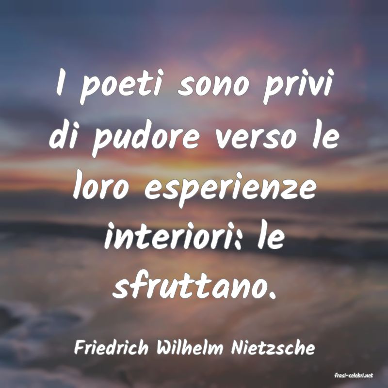 frasi di Friedrich Wilhelm Nietzsche