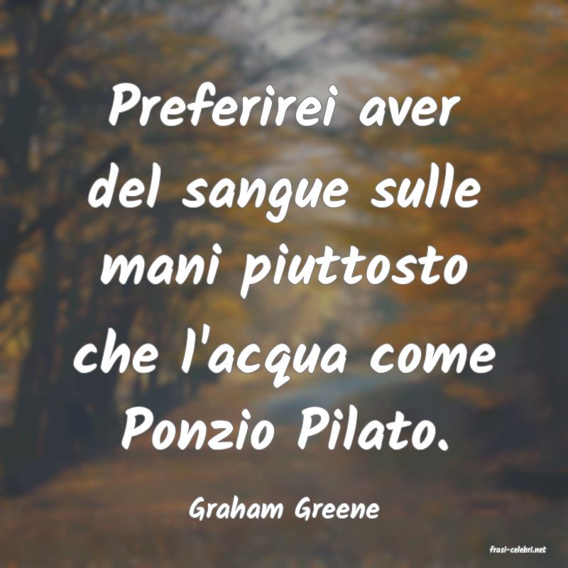 frasi di Graham Greene