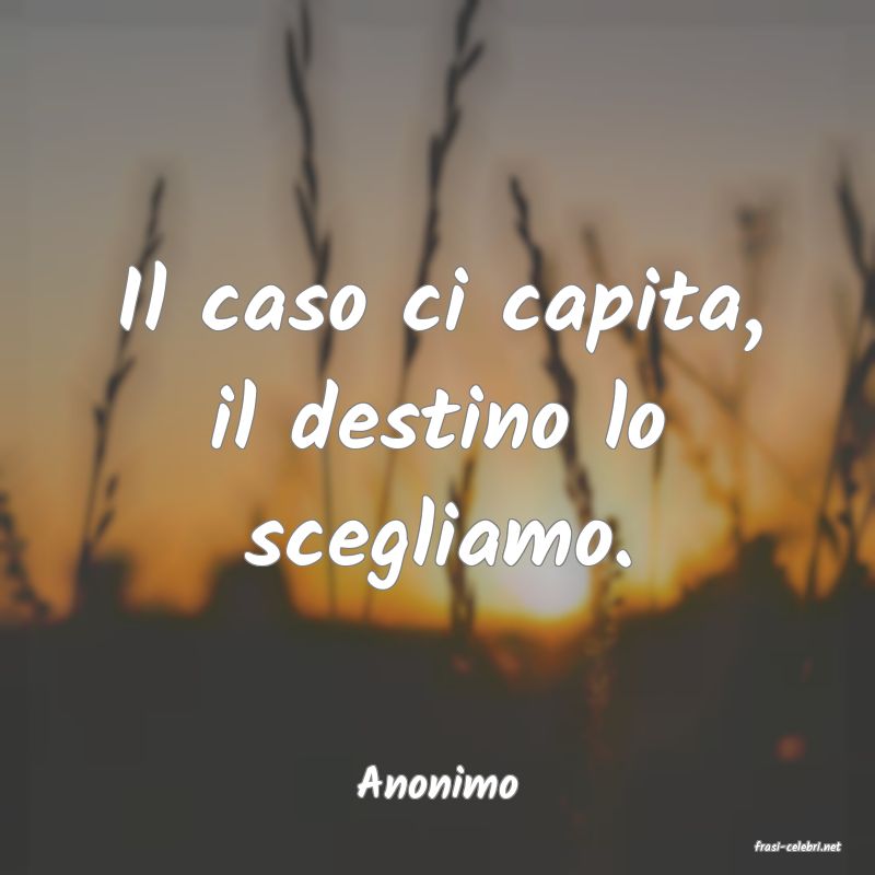 frasi di Anonimo