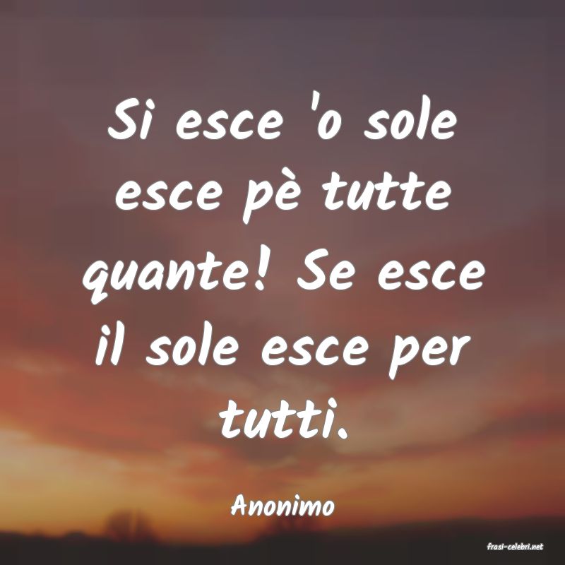 frasi di Anonimo