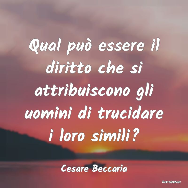 frasi di Cesare Beccaria