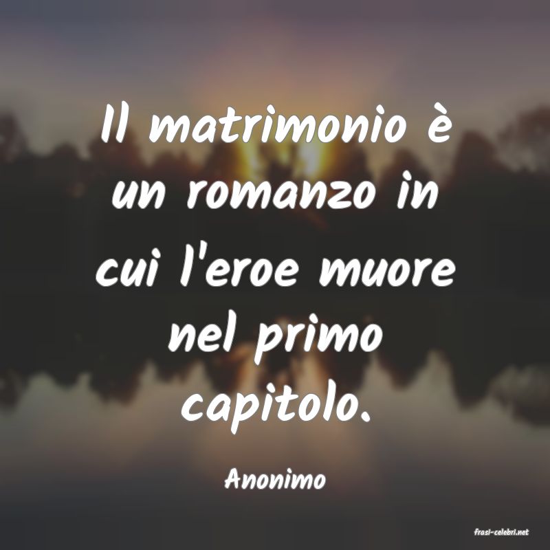 frasi di  Anonimo
