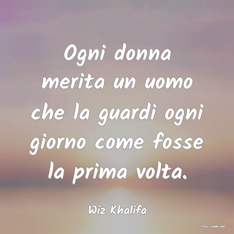 frasi di Wiz Khalifa