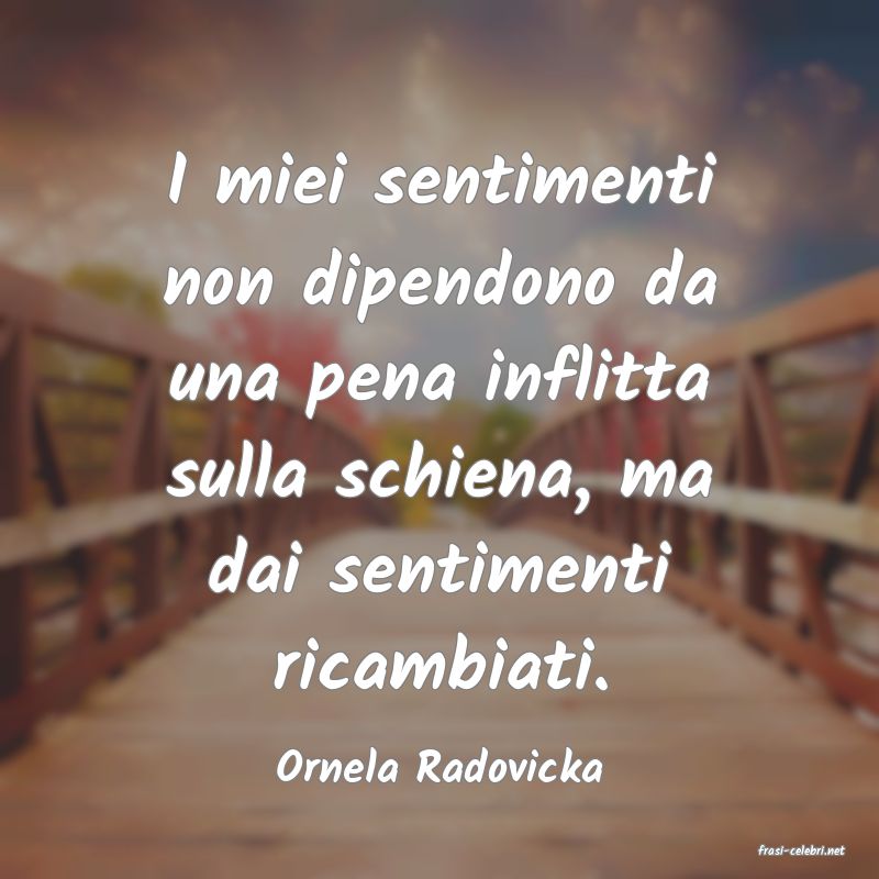 frasi di Ornela Radovicka