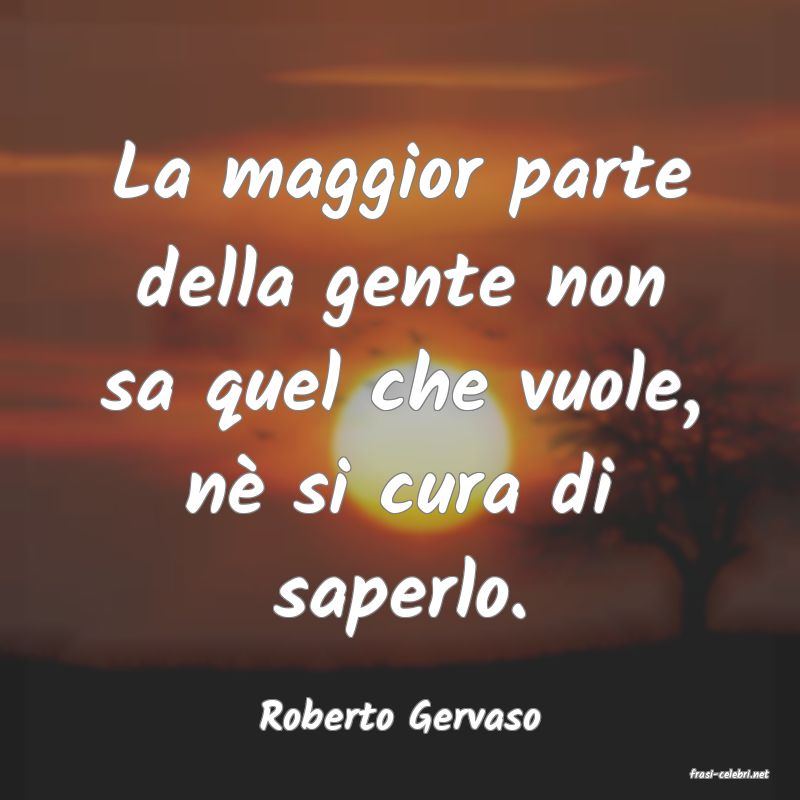 frasi di Roberto Gervaso