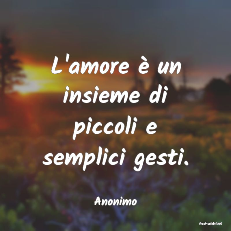 frasi di  Anonimo
