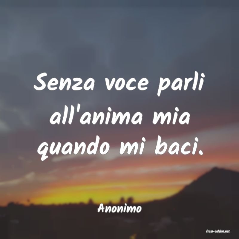 frasi di  Anonimo
