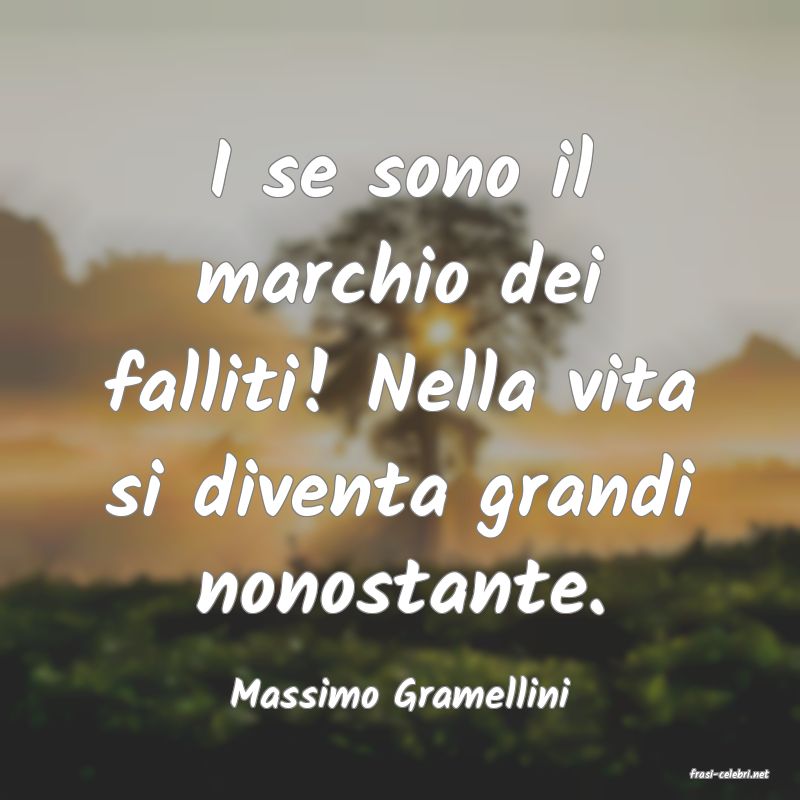frasi di  Massimo Gramellini
