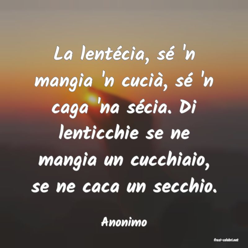 frasi di Anonimo