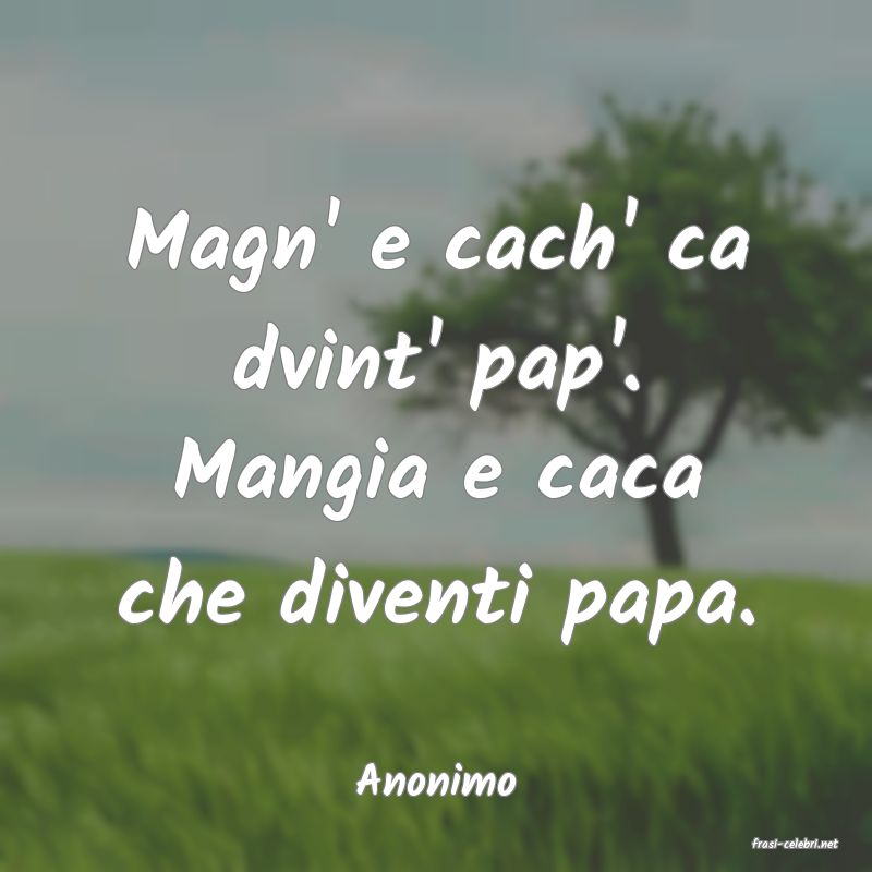 frasi di Anonimo