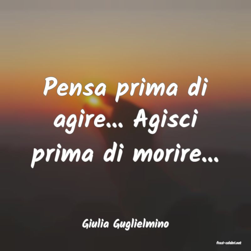 frasi di Giulia Guglielmino