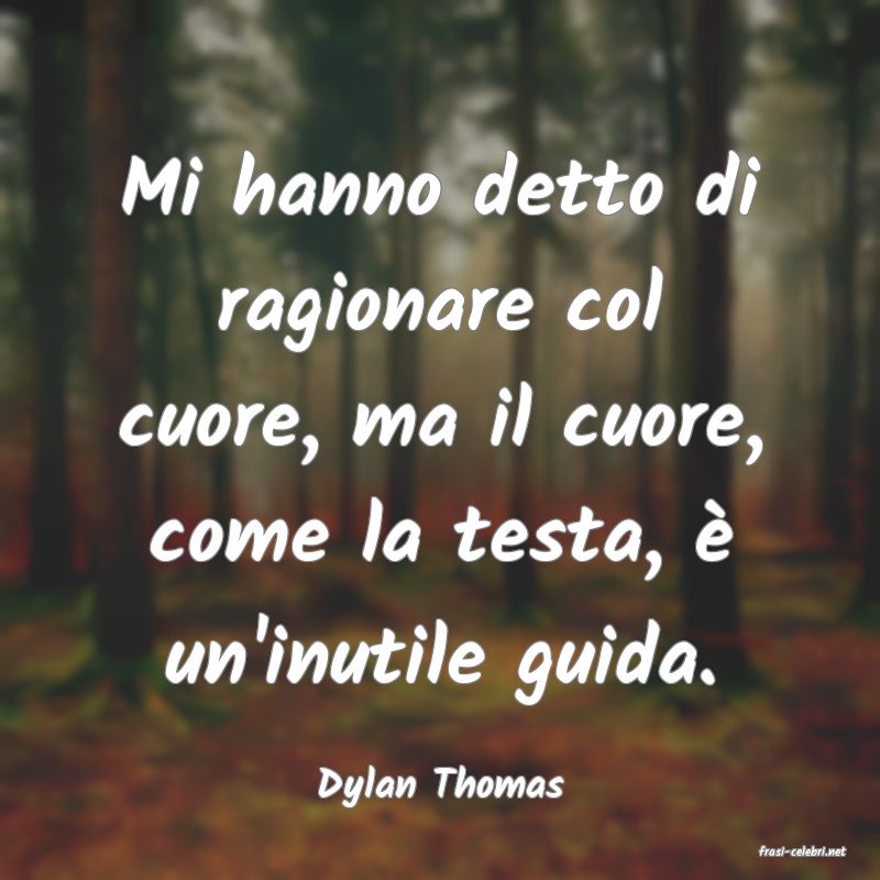 frasi di Dylan Thomas