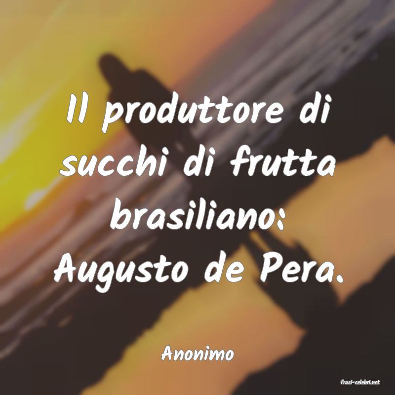 frasi di Anonimo