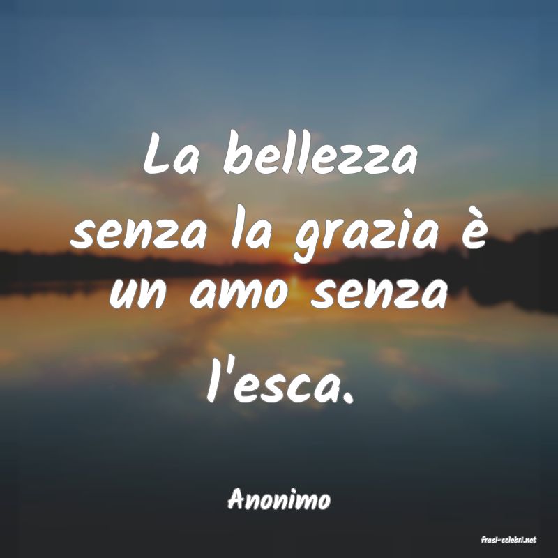 frasi di Anonimo