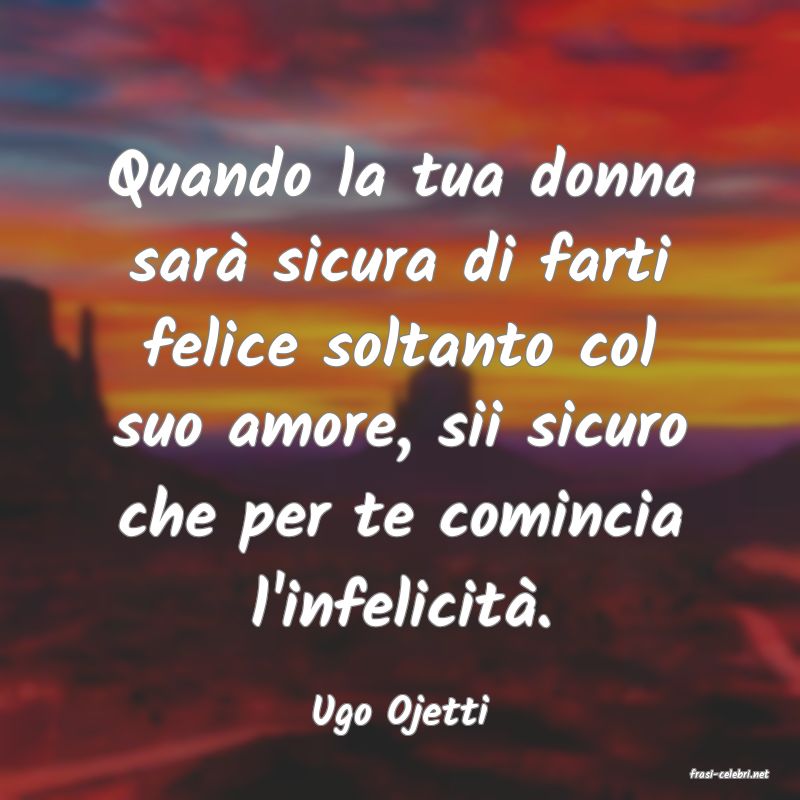 frasi di Ugo Ojetti