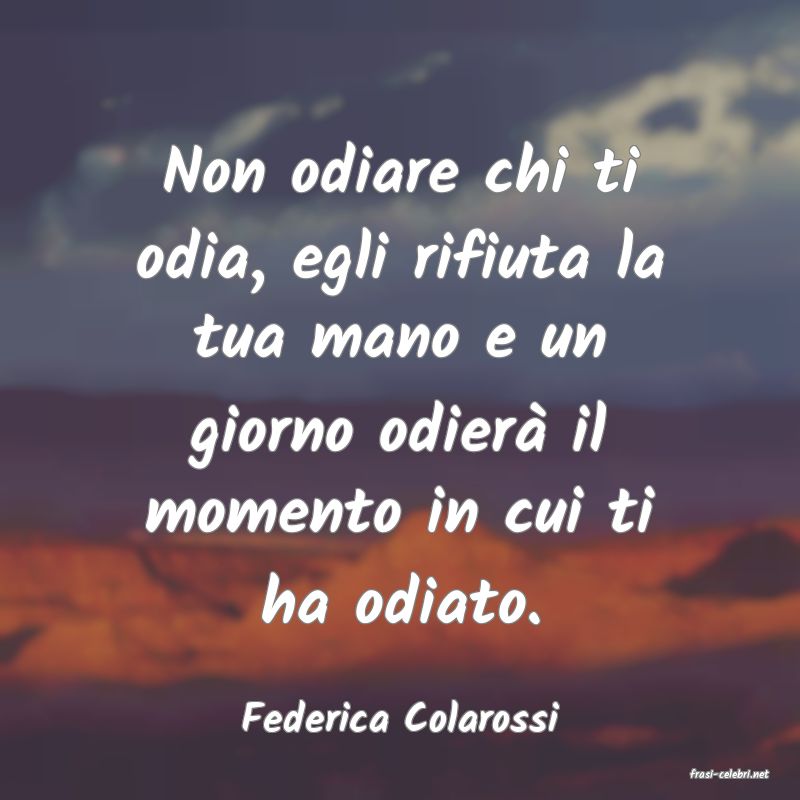 frasi di Federica Colarossi