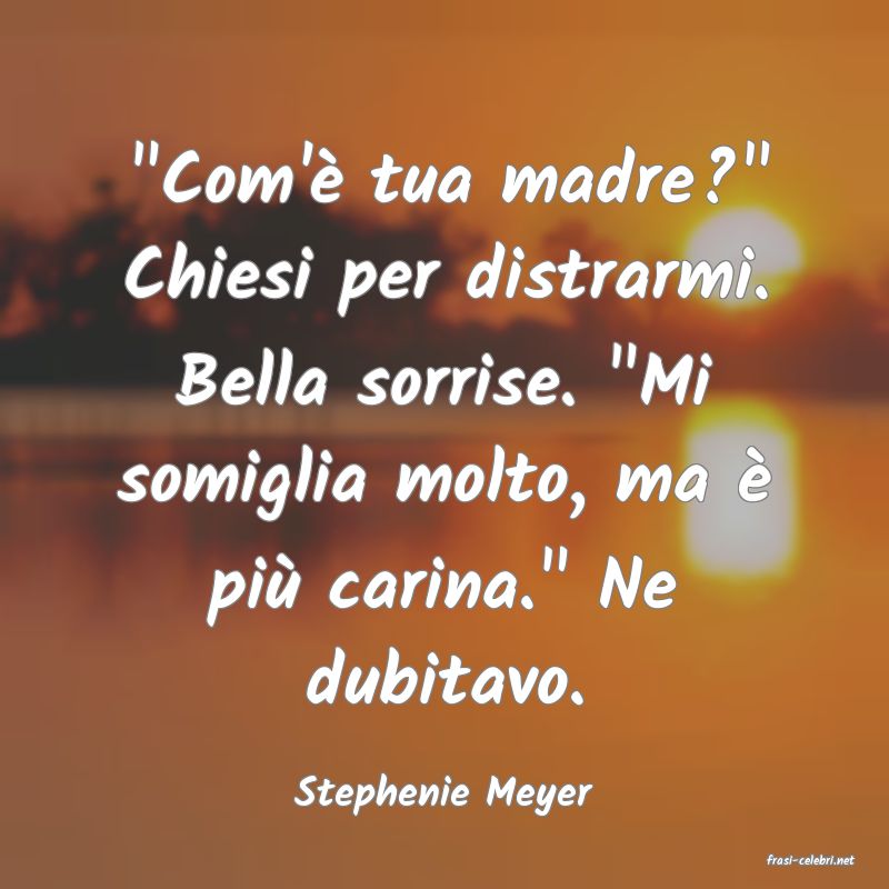 frasi di Stephenie Meyer