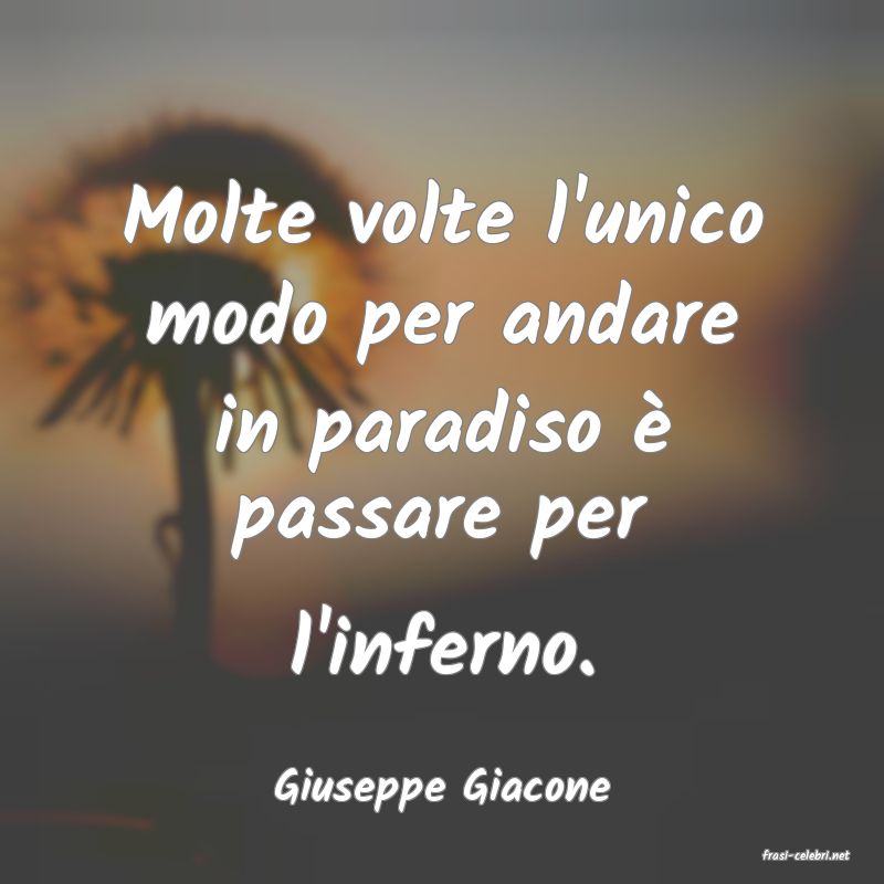 frasi di Giuseppe Giacone