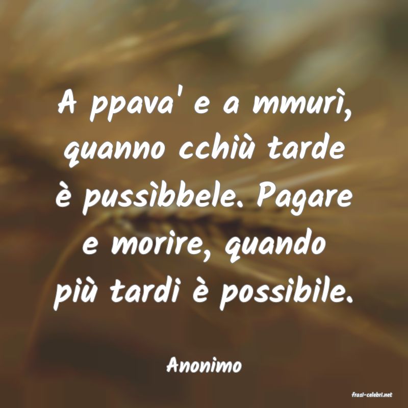 frasi di Anonimo
