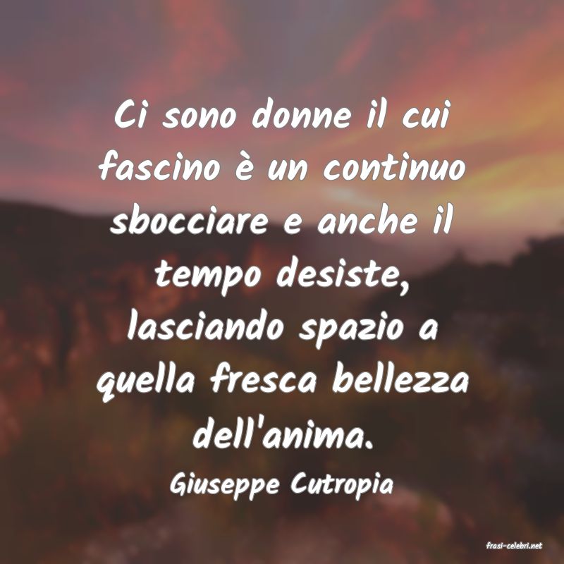 frasi di  Giuseppe Cutropia
