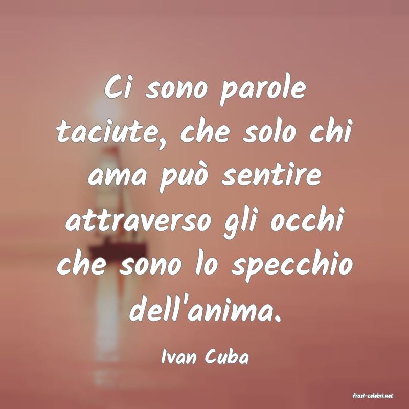 frasi di  Ivan Cuba
