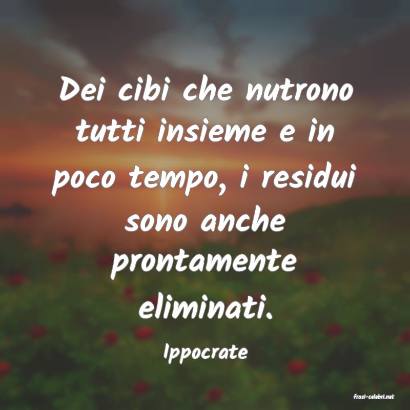frasi di  Ippocrate
