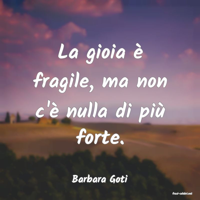 frasi di Barbara Goti