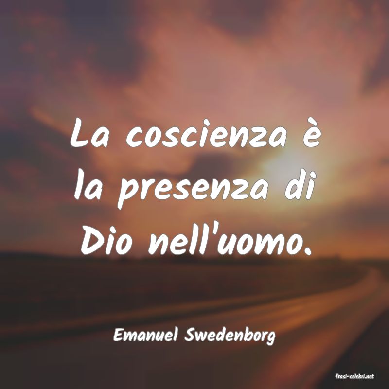 frasi di  Emanuel Swedenborg
