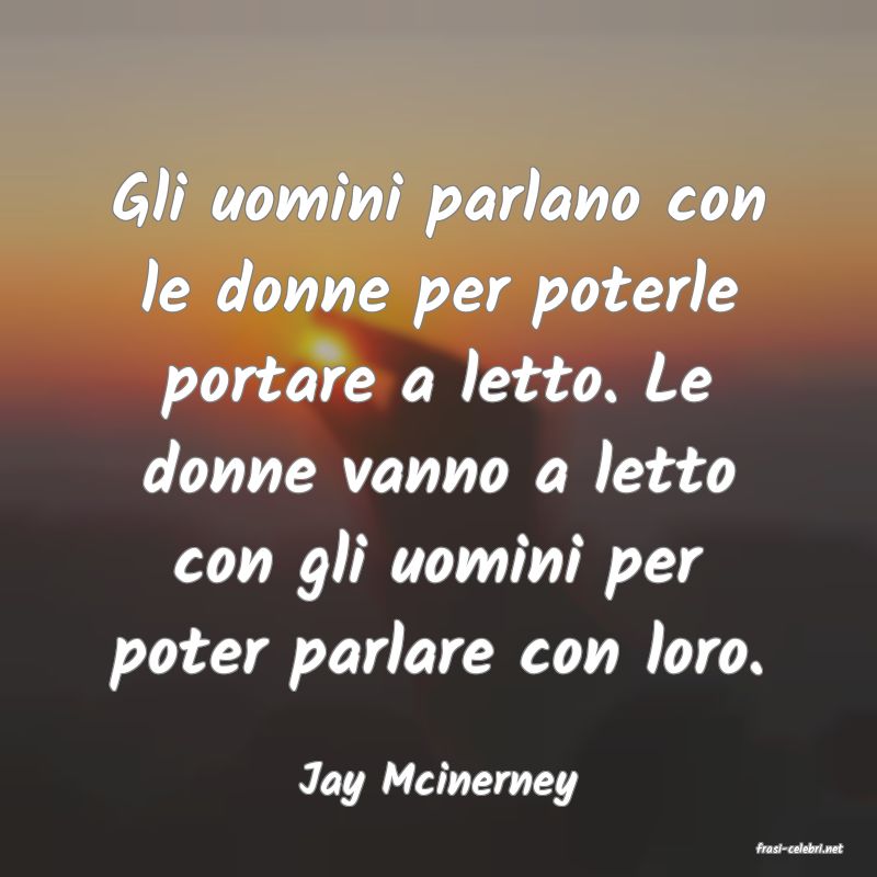 frasi di Jay Mcinerney