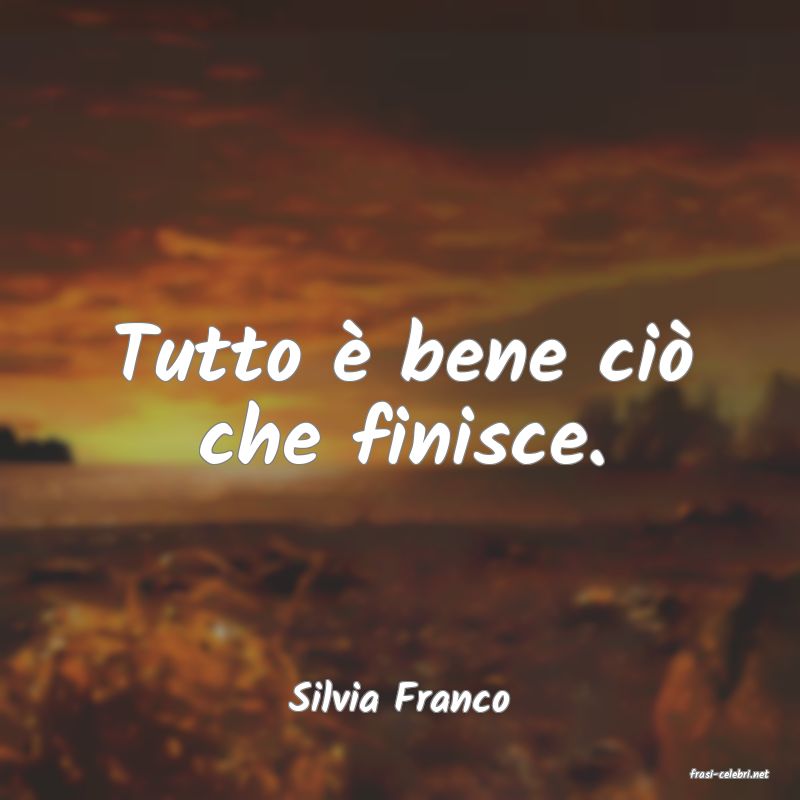 frasi di  Silvia Franco
